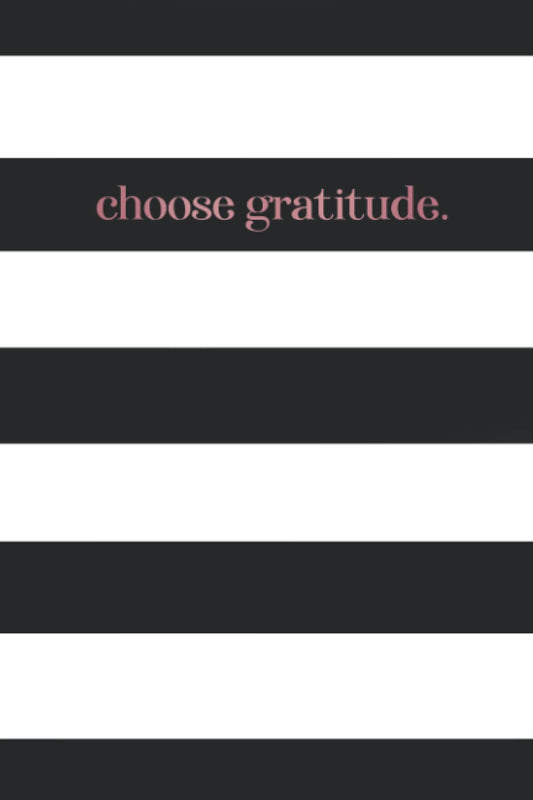 Choose Gratitude Journal: 31 Days of Gratitude